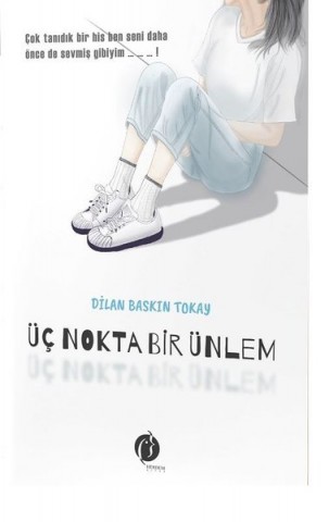 ÜÇ NOKTA BİR ÜNLEM