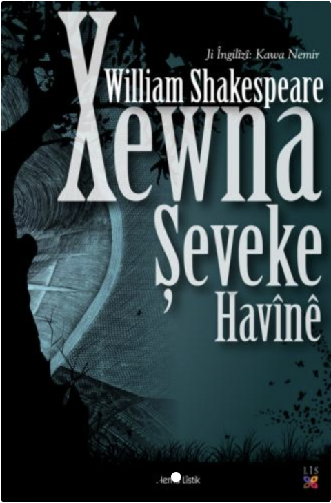 XEWNA ŞEVEKE HAVÎNÊ