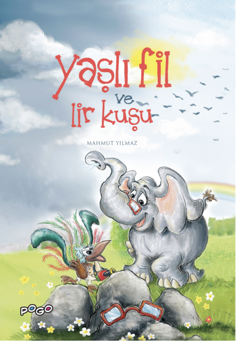 YAŞLI FİL VE LİR KUŞU