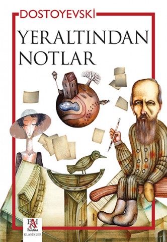 YERALTINDAN NOTLAR