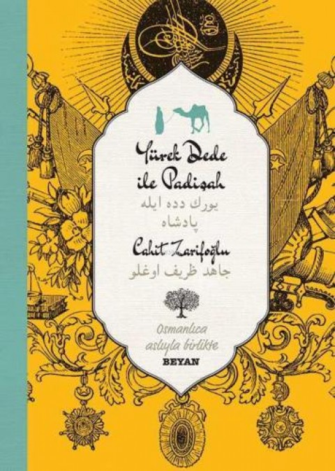 Yürekdede ile Padişah ( Osmanlıca - Türkçe)
