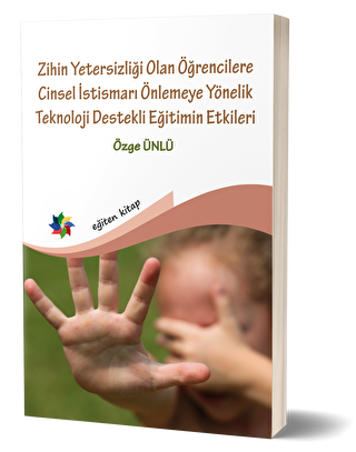 ZİHİN YET.CİNSEL İSTİSMARI ÖNL.YÖNELİK TEKNOLOJİ DEST.EĞT.İLKELERİ 