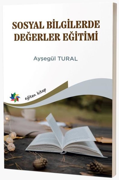 SOSYAL BİLGİLERDE DEĞERLER EĞİTİMİ