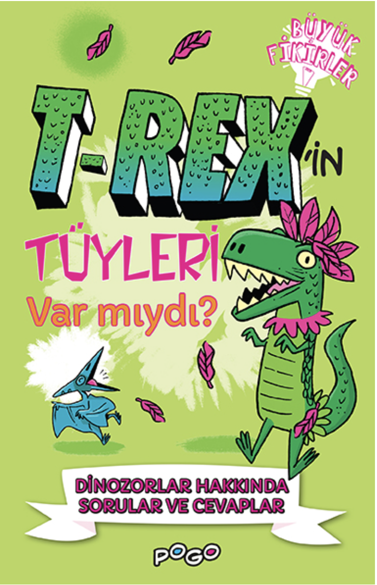 T-REX'İN TÜYLERİ VAR MIYDI?