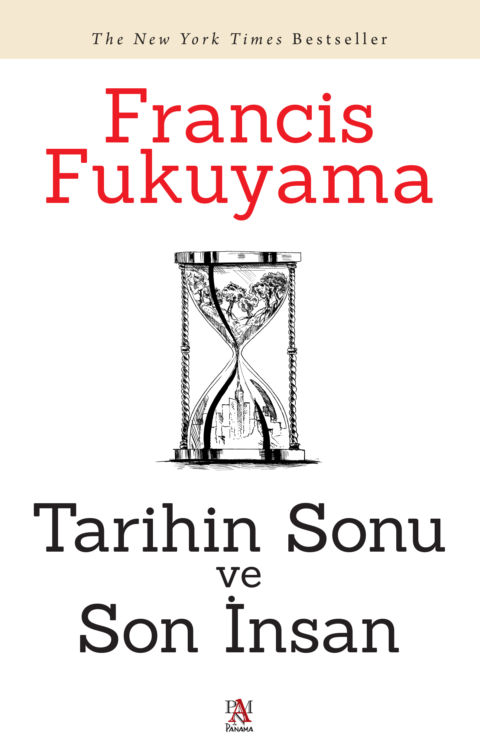 TARİHİN SONU VE SON İNSAN