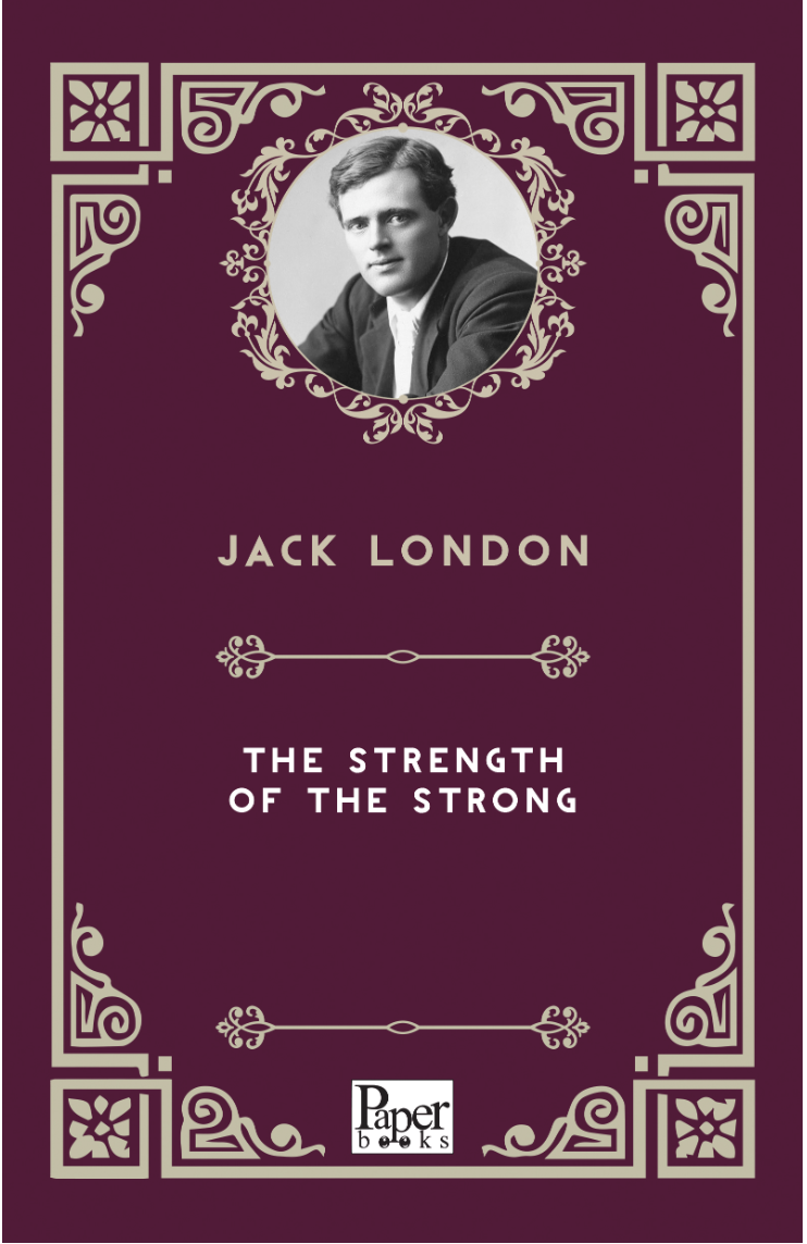 The Strength of the Strong
