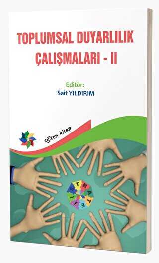 TOPLUMSAL DUYARLILIK ÇALIŞMALARI II