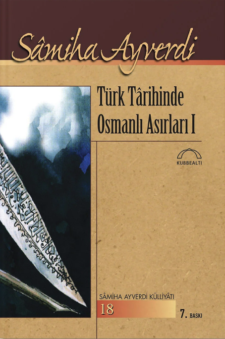 Türk Târihinde Osmanlı Asırları (2 Cilt)