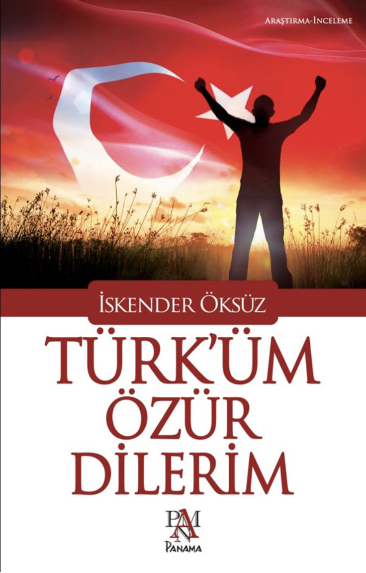 TÜRK'ÜM ÖZÜR DİLERİM