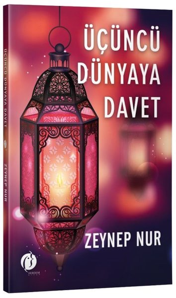 ÜÇÜNCÜ DÜNYAYA DAVET