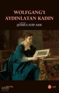 Wolfgang'ı Aydınlatan Kadın