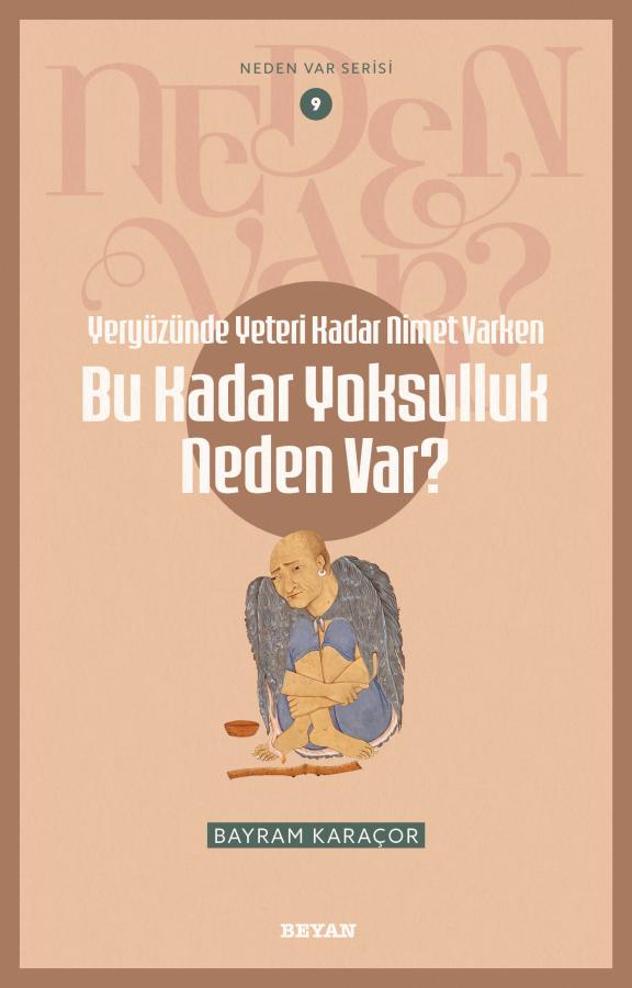 Yeryüzünde Yeterince Nimet Varken Bu Kadar Yoksulluk Neden Var?