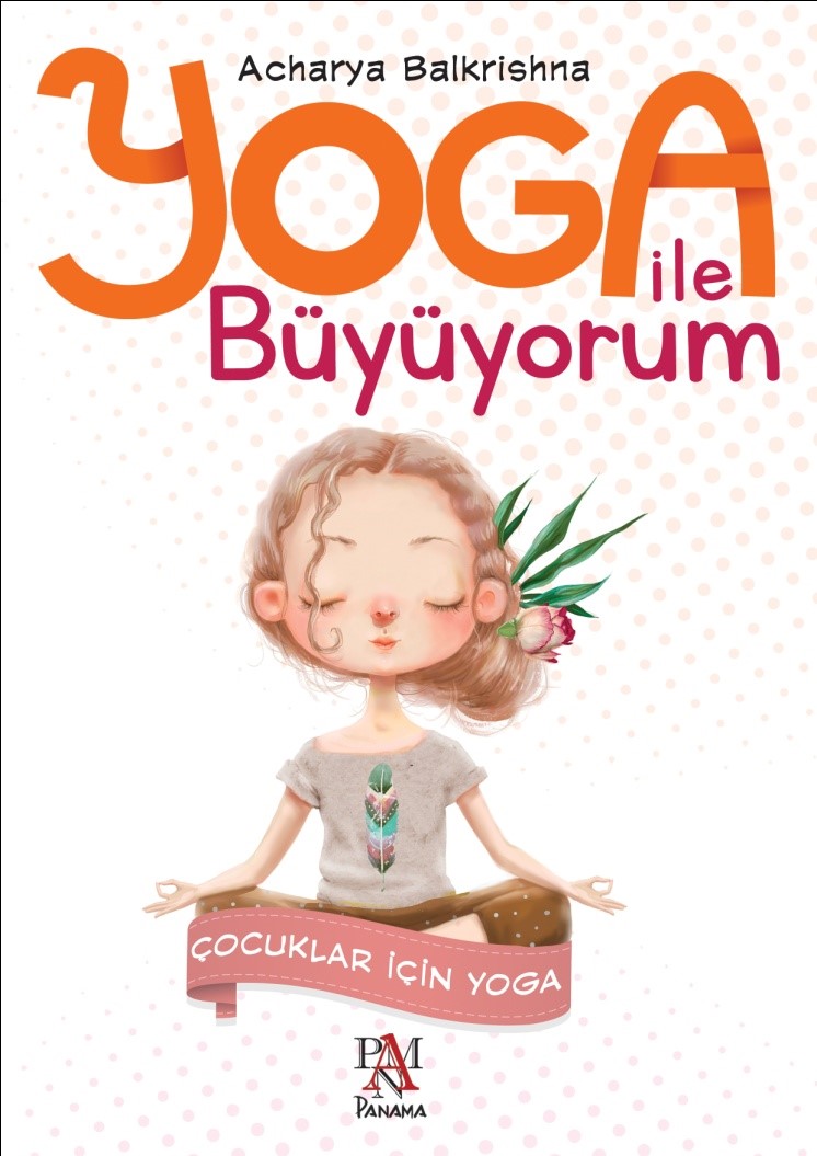 YOGA İLE BÜYÜYORUM