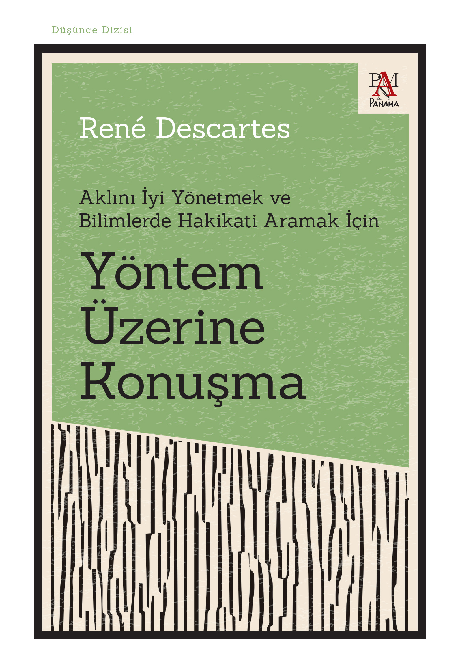 YÖNTEM ÜZERİNE KONUŞMA