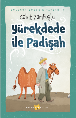 YÜREKDEDE İLE PADİŞAH - Ciltli (Resimli)