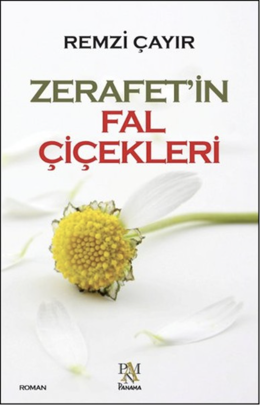 ZERAFETİN FAL ÇİÇEKLERİ