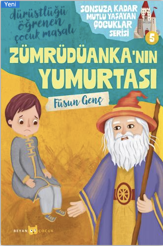 ZÜMRÜDÜANKA'NIN YUMURTASI
